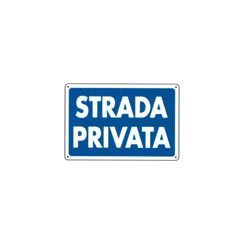 Cartelli Stradali e Condominiali - STRADA PRIVATA