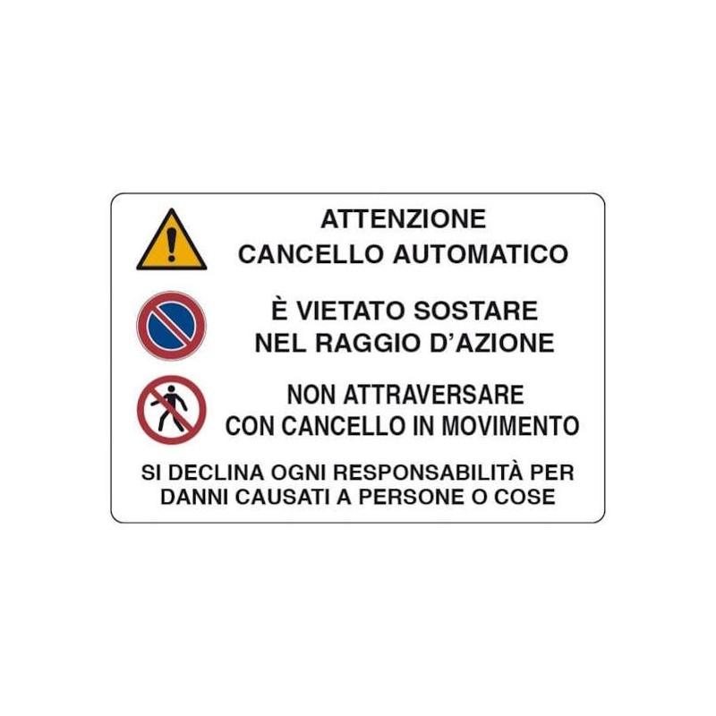 Targhe Segnaletiche di Informazione - Cancello Automatico